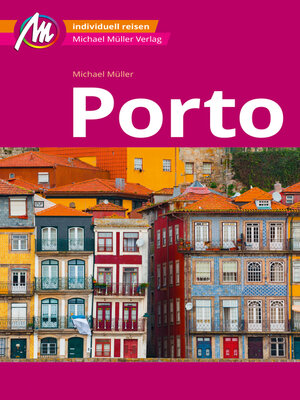cover image of MICHAEL MÜLLER REISEFÜHRER Porto MM-City